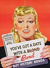 Canadian School You Ve Got A Date With A Bond Poster Advertising Victory Bonds